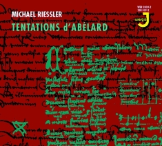 Riessler Michael - Tentations D'abélard