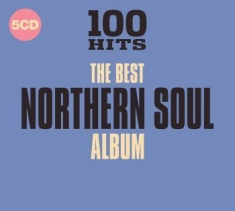 Various Artists - 100 Hits - The Best Northern Soul A