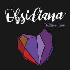 Lane Rebeca - Obsidiana