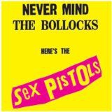 Sex Pistols - Sex Pistols - Never Mind The Bollocks - 