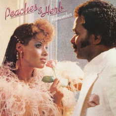 Peaches & Herb - Remember (Remastered)
