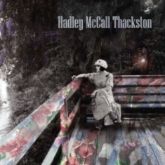 Mccall Thackston Hadley - Hadley Mccall Thackston