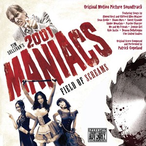 Filmmusik - 2001 Maniacs: Field Of Screams (Ori