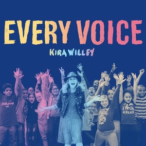 Willey Kira - Every Voice
