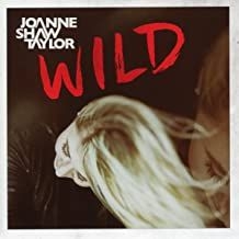 Shaw Taylor Joanne - Wild in the group OUR PICKS / Stocksale / CD Sale / CD Jazz/Blues at Bengans Skivbutik AB (3266995)