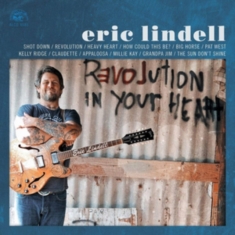 Eric Lindell - Revolution In Your Heart