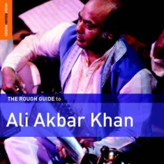 Khan Ali Akbar - Rough Guide To Ali Akbar Khan