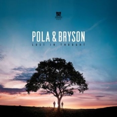 Pola & Bryson - Lost In Thought
