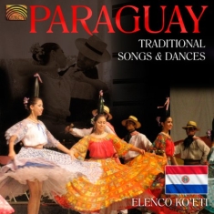 Elenco Koeti - Paraguay - Traditional Songs & Danc
