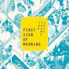 The Young Folk - First Sign Of Morning
