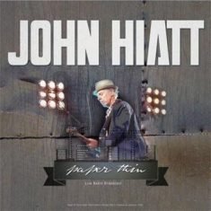 Hiatt John - Paper Thin Best Of Live 1989