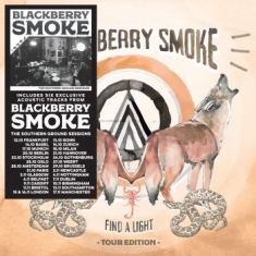 Blackberry Smoke - Find A Light (Tour Edition W/Bonus