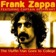 Zappa Frank And Captain Beefheart - Best Of The Muffin Man Goes To Coll