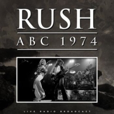 Rush - Best Of Abc 1974