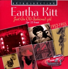 Eartha Kitt - Just An Old-Fashioned Girl