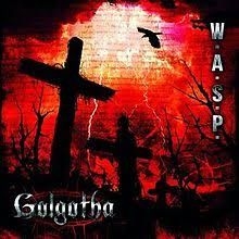 W.A.S.P. - Golgotha in the group CD / Hårdrock/ Heavy metal at Bengans Skivbutik AB (3304640)