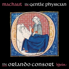 Machaut Guillaume De - The Gentle Physician