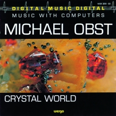 Obst Michael - Crystal World
