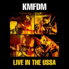 Kmfdm - Live In The Ussa