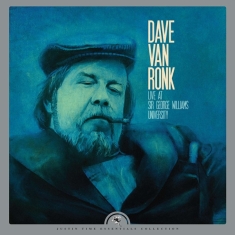 Van Ronk Dave - Live At Sir George Williams University