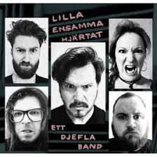 Lilla Ensamma Hjärtat - Ett Djefla Band. in the group CD / Pop at Bengans Skivbutik AB (3313626)