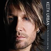 Keith Urban - Love Pain & The Whole Crazy Thing ( in the group OTHER / Övrigt /  at Bengans Skivbutik AB (3314115)