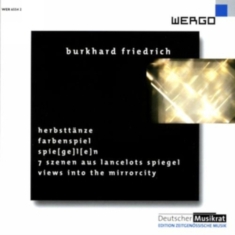 Friedrich Burkhard - Herbsttänze Farbenspiel Spie[Ge]L