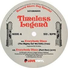 Timeless Legend - Everybody Disco in the group VINYL / RNB, Disco & Soul at Bengans Skivbutik AB (3318345)