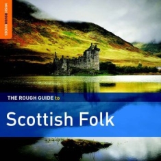 Blandade Artister - Rough Guide To Scottish Folk