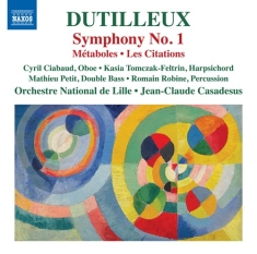 Dutilleux Henri - Symphony No. 1 Métaboles Les Cita