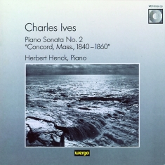 Ives Charles - Piano Sonata No. 2 (Concord, Mass.,