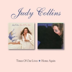 Collins Judy - Time Of Our Lives/Home Again