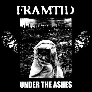 Framtid - Under The Ashes