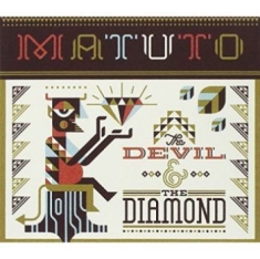 Matuto - The Devil And The Diamond