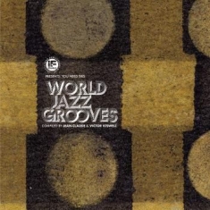 Blandade Artister - You Need This - World Jazz Groove