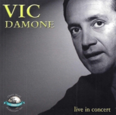 Damone Vic - Live In Concert