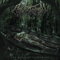 Cryptopsy - Book Of Suffering Tome Ii