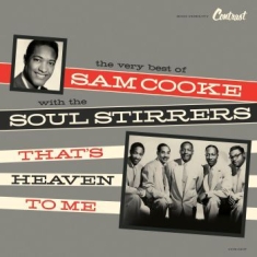 Cooke Sam And Soul Stirrers - That's Heaven To Me