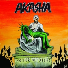 Akaska - Mother Of Exiles