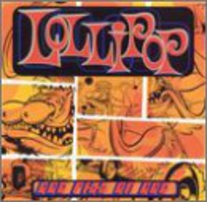 Lollipop - Dog Piss On Dog