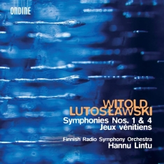 Lutoslawski Witold - Symphonies Nos. 1 & 4 Jeux Vénitie