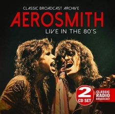 Aerosmith - Live In The 80S (Fm)