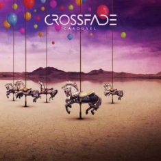 Crossfade - Carousel (Vinyl)