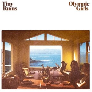 Tiny Ruins - Olympic Girls