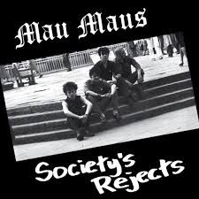 Mau Maus - Society's Rejects in the group OTHER / Övrigt /  at Bengans Skivbutik AB (3505478)