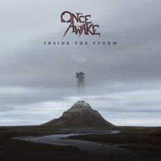 Once Awake - Inside The Storm