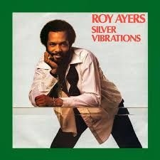 Roy Ayers - Silver Vibrations in the group OUR PICKS / Weekly Releases / Week 12 / CD Week 12 / JAZZ / BLUES at Bengans Skivbutik AB (3509611)