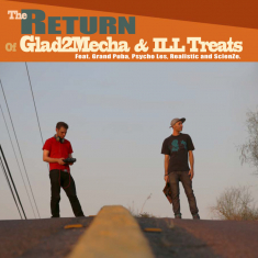 Glad2Mecha & Ill Treats - Return (Deluxe)