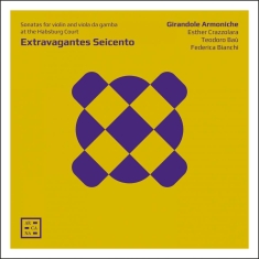 Various - Extravagantes Seicento: Sonatas For
