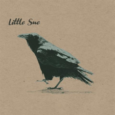Little Sue - Crow (20Th Anniversary Edition)